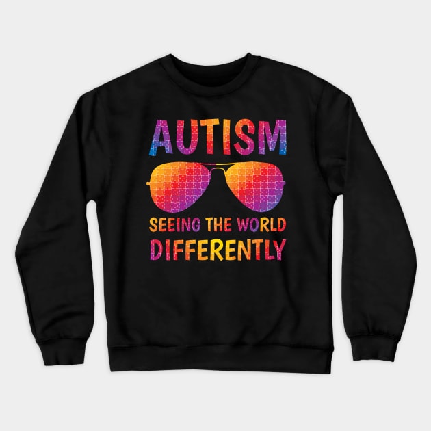 Autism seeing the world differently Crewneck Sweatshirt by Family